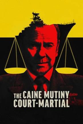 Filme The Caine Mutiny Court-Martial Dublado / Dual Áudio