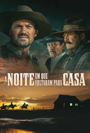 Filme A Noite Em Que Voltaram Para Casa Dublado / Dual Áudio