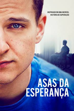 Filme Asas da Esperança Dublado