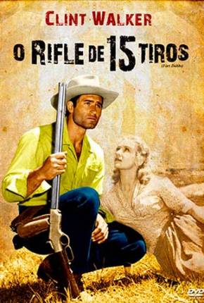 Filme O Rifle de 15 Tiros - Legendado 