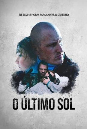 Filme O Último Sol Dublado / Dual Áudio