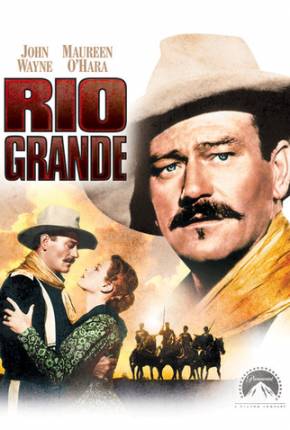 Filme Rio Grande / Rio Bravo Dublado / Dual Áudio