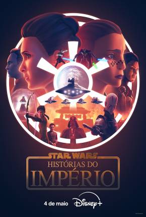 Desenho Star Wars - Histórias do Império - 1ª Temporada Dublado / Dual Áudio