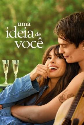 Filme Uma Ideia de Você Dublado / Dual Áudio