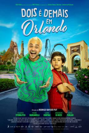 Filme Dois é Demais em Orlando Nacional
