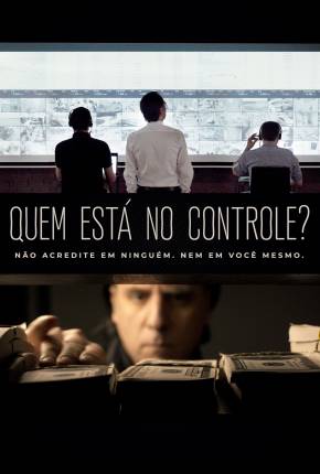 Filme Quem Está no Controle? Dublado / Dual Áudio