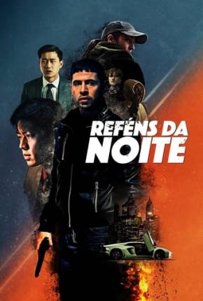 Filme Reféns da Noite Dublado / Dual Áudio