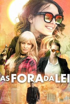 Filme As Fora da Lei Dublado