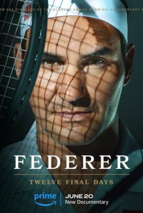 Filme Federer - Twelve Final Days - Legendado 