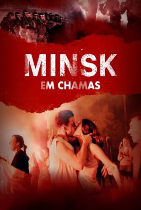 Filme Minsk em Chamas Dublado / Dual Áudio