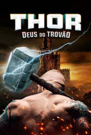 Filme Thor - Deus do Trovão Dublado / Dual Áudio
