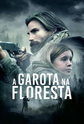 Filme A Garota na Floresta Dublado / Dual Áudio