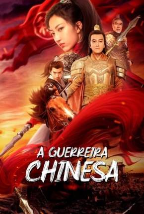 Filme A Guerreira Chinesa Dublado