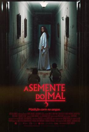 Filme A Semente do Mal Dublado / Dual Áudio