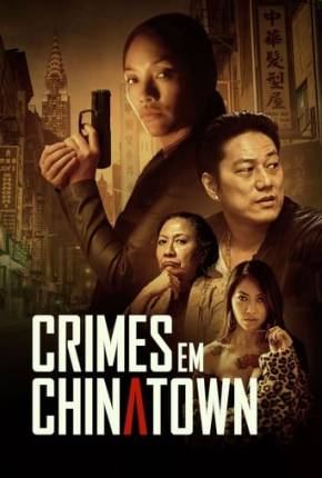 Filme Crimes em Chinatown Dublado / Dual Áudio