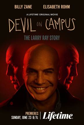 Filme Devil On Campus - The Larry Ray Story - Legendado e Dublado 