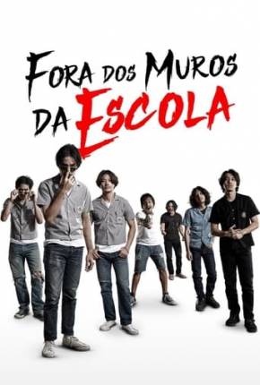 Filme Fora dos Muros da Escola Dublado