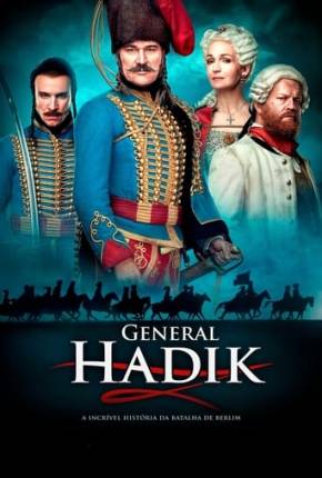 Filme General Hadik Dublado