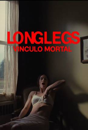 Filme Longlegs - Vínculo Mortal - Legendado 