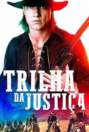 Filme Trilha da Justiça Dublado / Dual Áudio