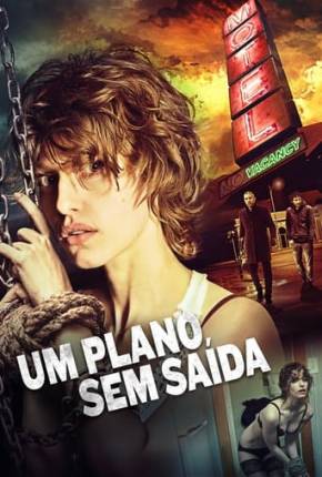 Filme Um Plano Sem Saída Dublado / Dual Áudio