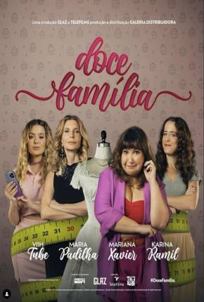 Filme Doce Família Nacional