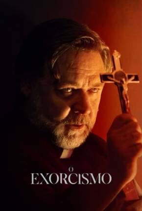 Filme O Exorcismo - The Exorcism Dublado / Dual Áudio