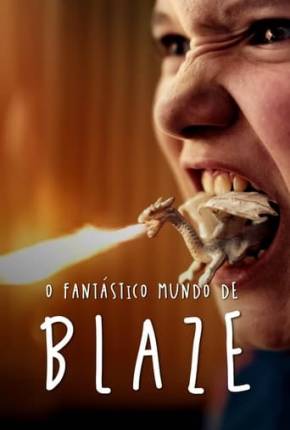 Filme O Fantástico Mundo de Blaze Dublado / Dual Áudio