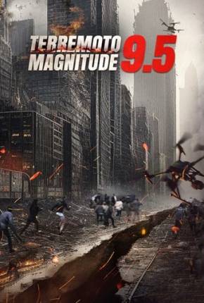 Filme Terremoto Magnitude 9.5 Dublado / Dual Áudio