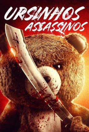 Filme Ursinhos Assassinos Dublado