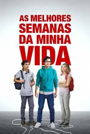 Filme As Melhores Semanas da Minha Vida Dublado / Dual Áudio