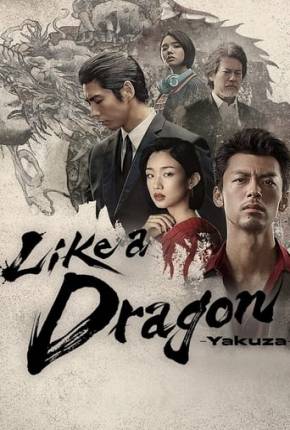 Série Like A Dragon - Yakuza - 1ª Temporada Dublada / Dual Áudio