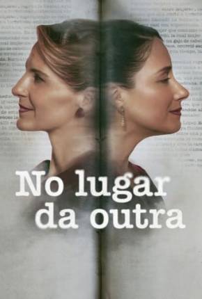 Filme No Lugar da Outra Dublado / Dual Áudio