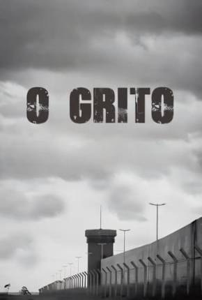 Série O Grito - Nacional Nacional