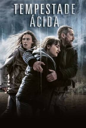 Filme Tempestade Ácida Dublado / Dual Áudio