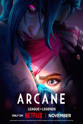 Desenho Arcane - League of Legends - 2ª Temporada Dublado / Dual Áudio