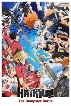 Filme Haikyu!! A Batalha do Lixão Dublado / Dual Áudio