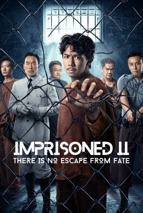 Filme Imprisoned: There Is No Escape From Fate - Legendado e Dublado 