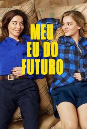 Filme Meu Eu do Futuro - Legendado e Dublado 