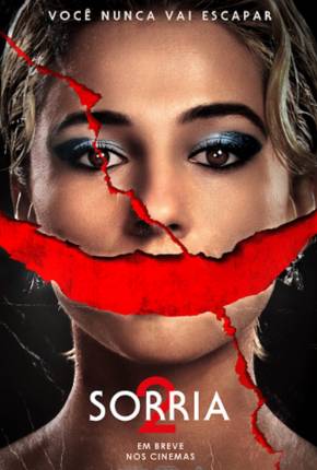 Filme Sorria 2 Dublado / Dual Áudio