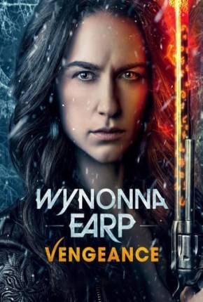 Filme Wynonna Earp - Vengeance - Legendado e Dublado 