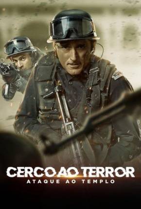 Filme Cerco Ao Terror - Ataque ao Templo Dublado / Dual Áudio