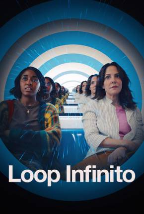 Filme Loop Infinito Dublado / Dual Áudio