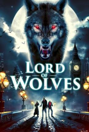 Filme Lord of Wolves - Legendado e Dublado 