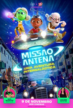 Filme Missão Antena - Uma Aventura Intergaláctica Dublado