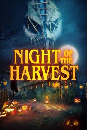 Filme Night of the Harvest - Legendado e Dublado 