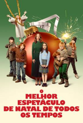 Filme O Melhor Espetáculo de Natal de Todos os Tempos Dublado / Dual Áudio