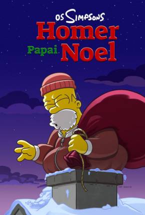 Desenho Os Simpsons - Homer Papai Noel Dublado / Dual Áudio