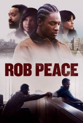 Filme Rob Peace Dublado / Dual Áudio