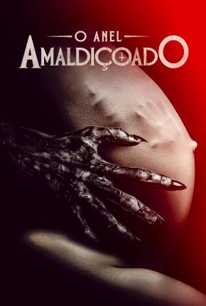 Filme O Anel Amaldiçoado Dublado / Dual Áudio